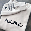 Custom Mama Embroidered Sweatshirt with Kids Names Sleeves HCMD0263